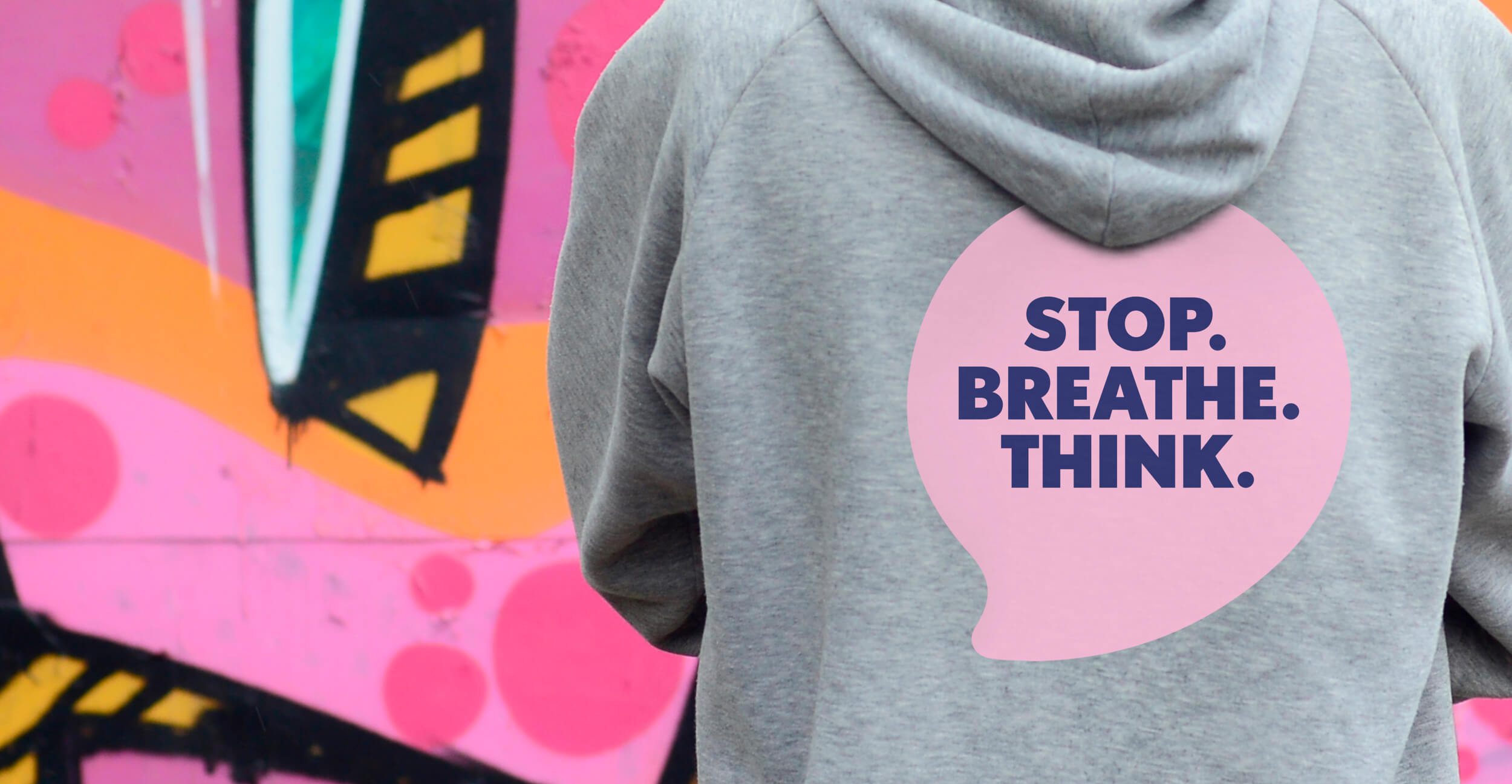 Stop Breathe Think branding on a hoody